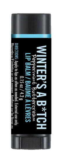 Winters a B*tch Lip Balm