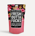 Fresh Outta Fucks Bath Salts