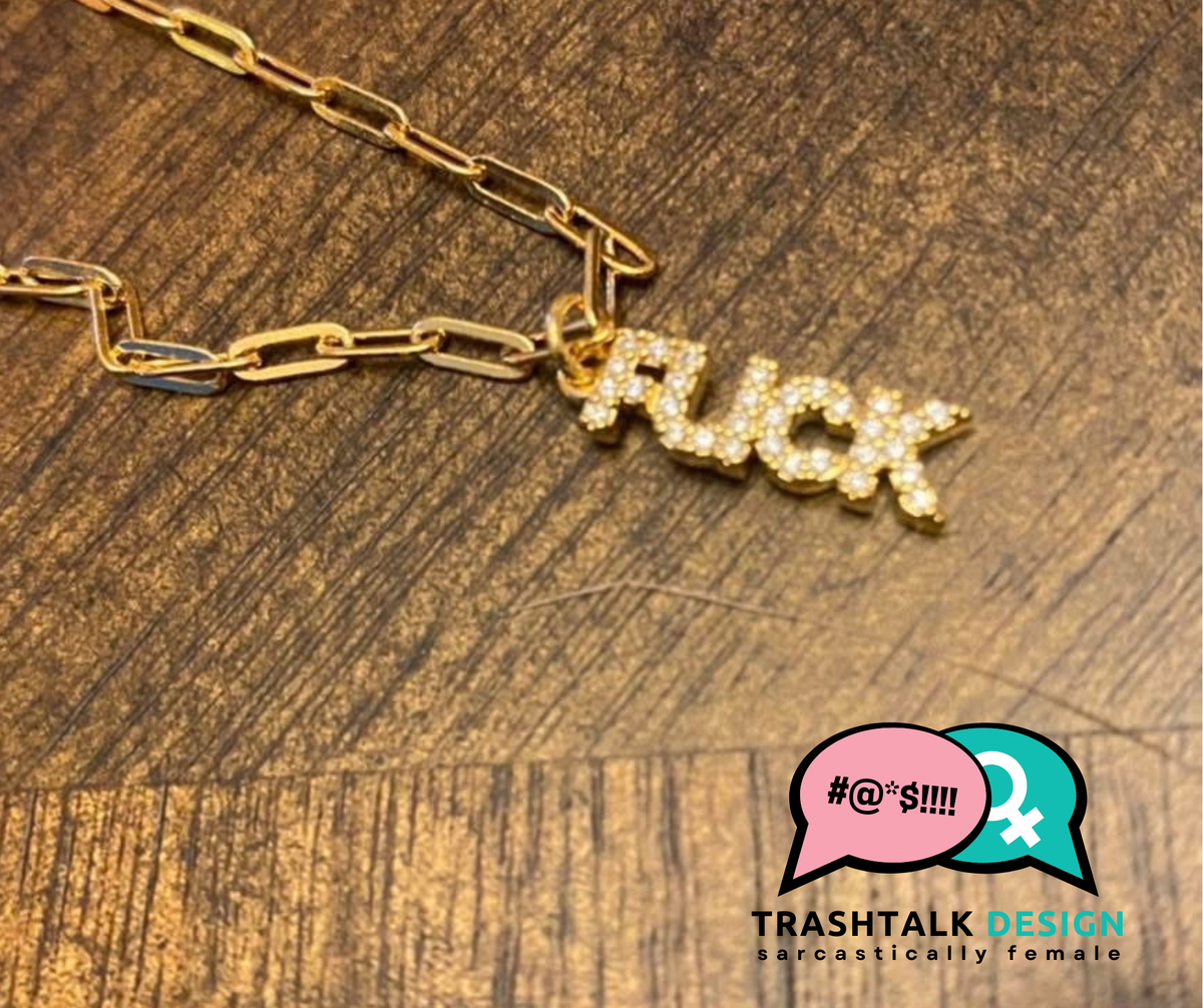 Female Empowerment "Fuck" Necklace in Gold
